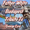 Budapest (House Smooth Radio Cut Karaoke Version) - Father White