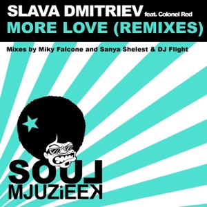 More Love (Remixes) [feat. Colonel Red] - Single
