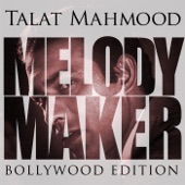 Melody Maker - Talat Mahmood - Bollywood Edition artwork