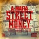 Street Money Single