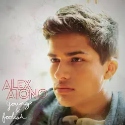 Young & Foolish - EP - Alex Aiono