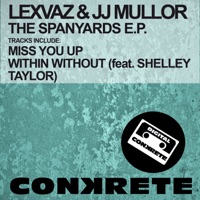 The Spanyards - Single - Lexvaz & JJ Mullor