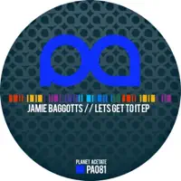 Lets Get to It (Tank Edwards Sexy Dub Remix) — Jamie Baggotts