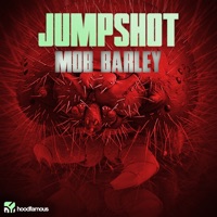 Mob Barley - Single - Jumpshot