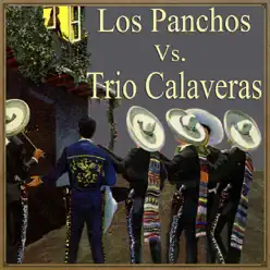 Los Panchos vs. Trío Calaveras - Los Panchos