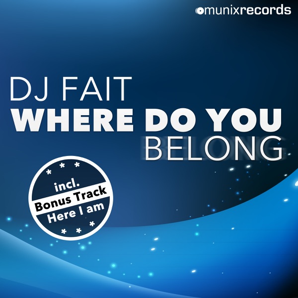 Where Do You Belong - EP