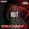 Hot (feat. Dana Weaver) - PhatFrank lyrics