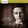 Heinrich Schlusnus, A Baritone Superstar, Vol. 9