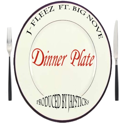Dinner Plate (feat. Big Nove) - Single