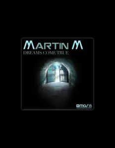 Poslechněte si interpreta Martin M., sledujte hudební videa, přečtěte si životopis, podívejte se na data turné a další informace.