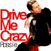 Drive Me Crazy - Single