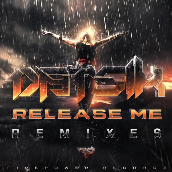 Release Me (Remixes) - Single