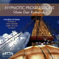 Storm Over Katmandu (Remixes) - Hypnotic Progressions