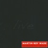 Live (feat. Morten Wittrock) [Live]