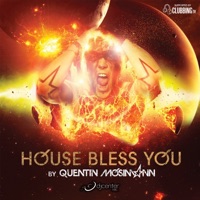 House Bless You - Mosimann