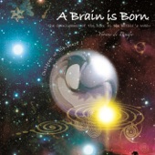 A Brain is Born artwork