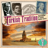 Turkish Tradition, Vol. 2 - Varios Artistas