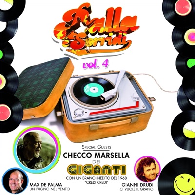 Balla e sorridi, Vol. 4 (Special guest Checco Marsella dei giganti, Max de palma, Gianni Drudi)