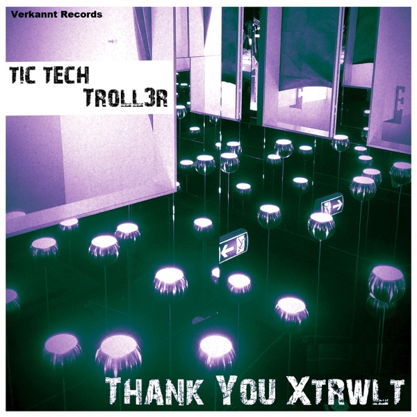 Thank You Xtrwlt