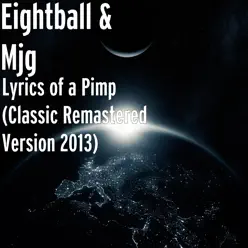 Lyrics of a Pimp (Remastered) - MJG