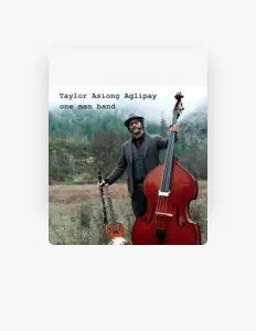 Taylor Asiong Aglipayを聴いたり、ミュージックビデオを鑑賞したり、経歴やツアー日程などを確認したりしましょう！