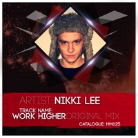 Work Higher - Single - Nikki Lee