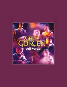 Dengarkan Grup Gökçen, tonton video musik, baca bio, lihat tanggal tur & lainnya!