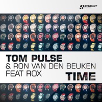 Time (feat. Rox) [Remixes] - Tom Pulse & Ron van den Beuken