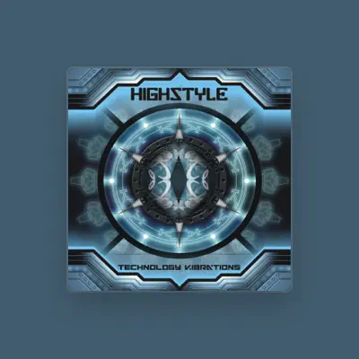Listen to HighStyle, watch music videos, read bio, see tour dates & more!