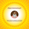 Prachodayaat Gayatri Mantras - Sri Ganapathy Sachchidananda Swamiji