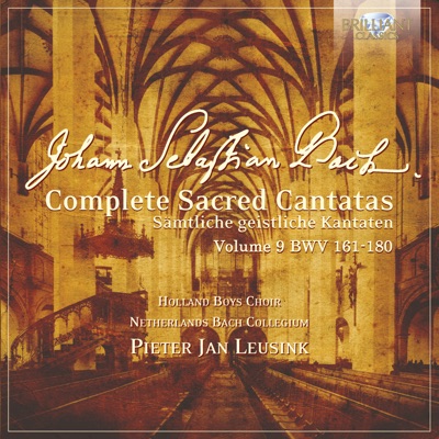 J.S. Bach: Complete Sacred Cantatas, Vol. 9, BWV 161-180