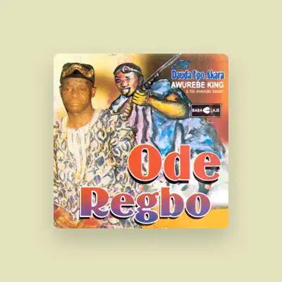 Listen to Alhaji Dauda Epo Akara Awurebe King & His Awurebe Sound, watch music videos, read bio, see tour dates & more!