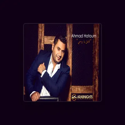 Listen to Ahmad Hatoum, watch music videos, read bio, see tour dates & more!