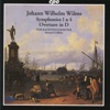 Wilms: Symphonies Nos. 1 & 4 - Overture in D