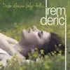 İrem Derici - Düşler Ülkesinin Gelgit Akıllısı