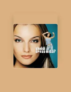 Dengarkan Sheidi, tonton video musik, baca bio, lihat tanggal tur & lainnya!