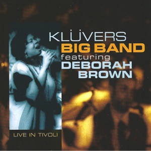Live in Tivoli (feat. Deborah Brown) [Live]