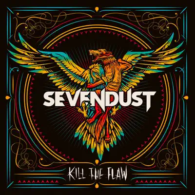 Kill the Flaw - Sevendust