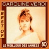 Best of Caroline Verdi (Le meilleur des années 80), 2013