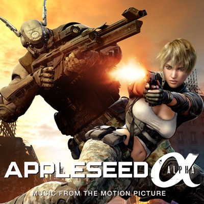 Appleseed Alpha (Original Soundtrack)