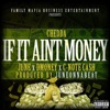 If It Ain't Money - Single