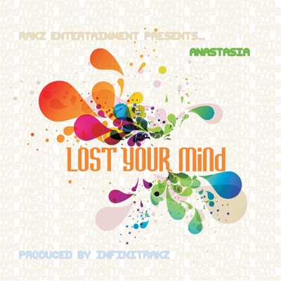 Lost Your Mind - Single