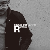 Souled Out (Remixes) - Makoto
