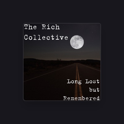 Escucha a The Rich Collective, mira videos musicales, lee su biografía, consulta las fechas de las gira y más.