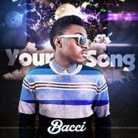 Your Song - Single - BACCI