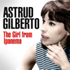 Astrud Gilberto - The Girl From Ipanema - Various Artists