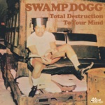 Swamp Dogg - I Was Born Blue