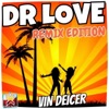 Dr Love (Tronix DJ Remix Edit)