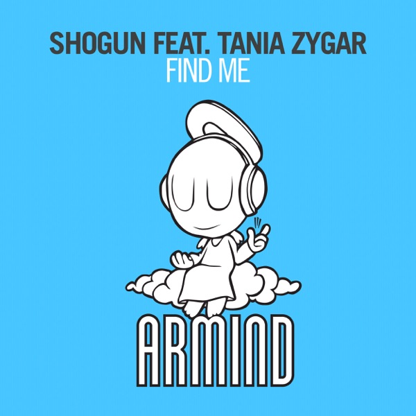 Find Me (feat. Tania Zygar) - Single