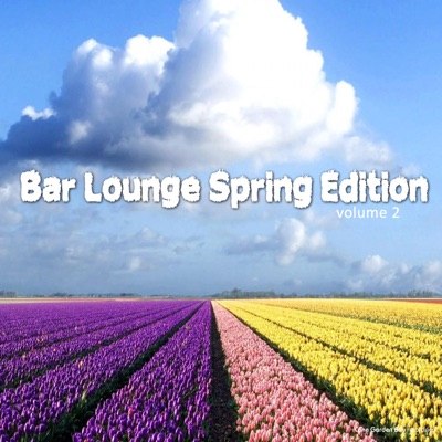 Bar Lounge - Spring Edition, Vol. 2